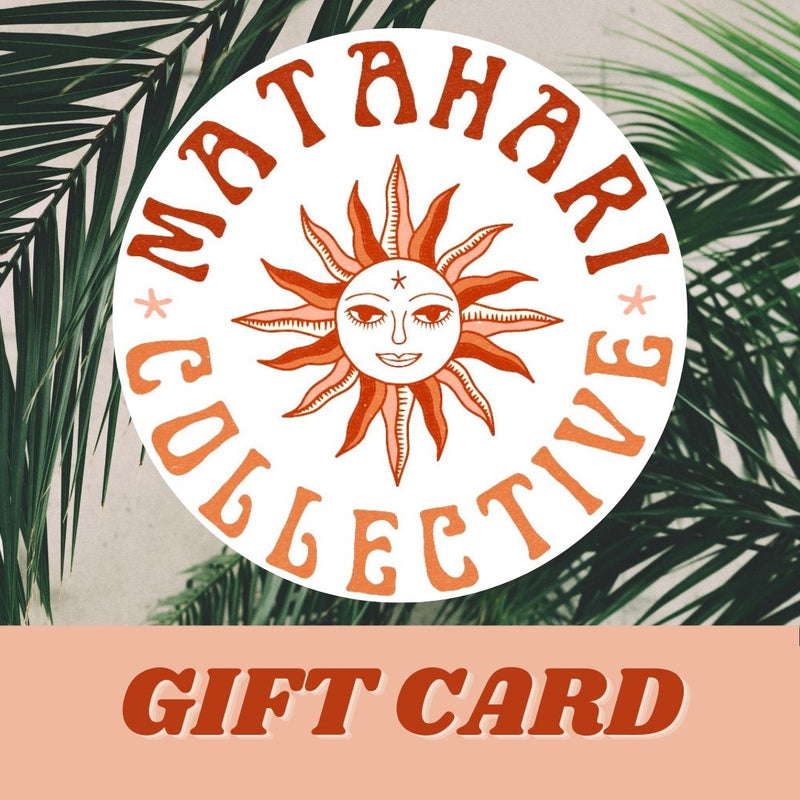 Matahari Collective GIFT CARD